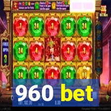 960 bet